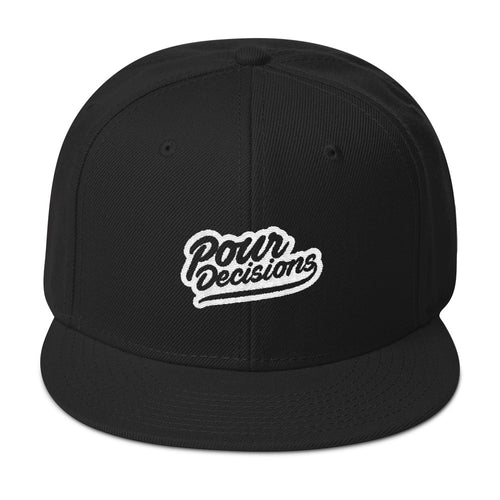 Pour Decisions Script Logo Snapback Hat