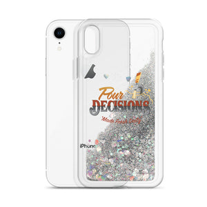 Pour Decisions Liquid Glitter Phone Case