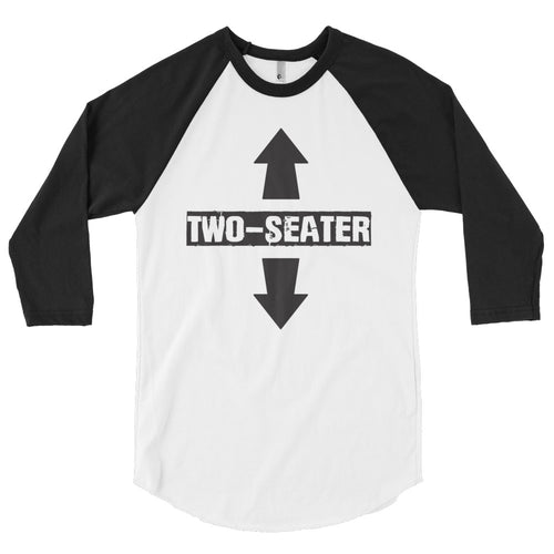 Two Seater 3/4 sleeve raglan shirt