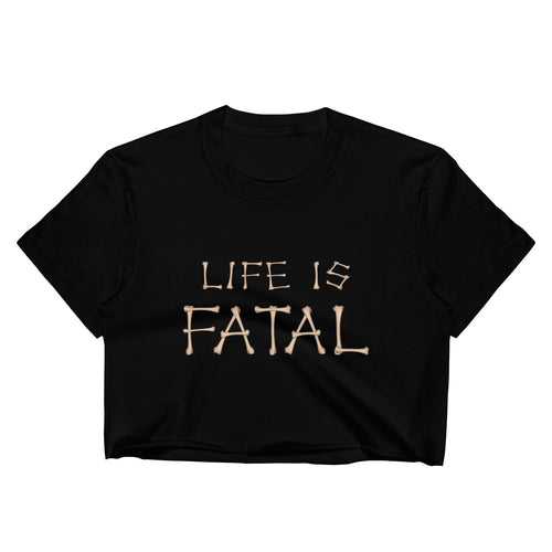 Life is Fatal Bones Women's Crop Top