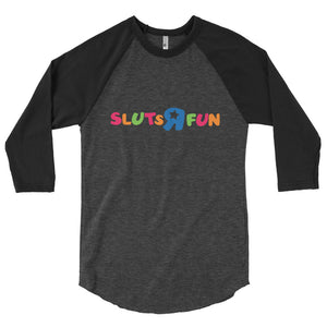 Sluts R Fun 3/4 sleeve Baseball shirt