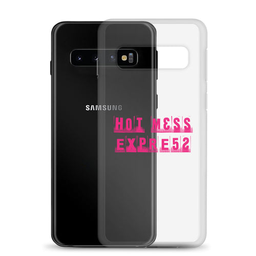 Hot Mess Express Samsung Case