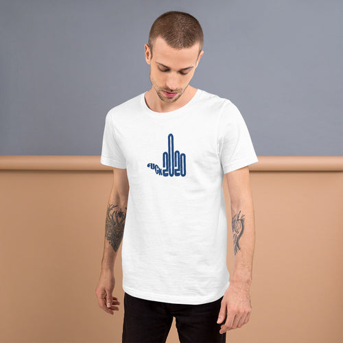 F*ck 2020! Blue Short-Sleeve Unisex T-Shirt