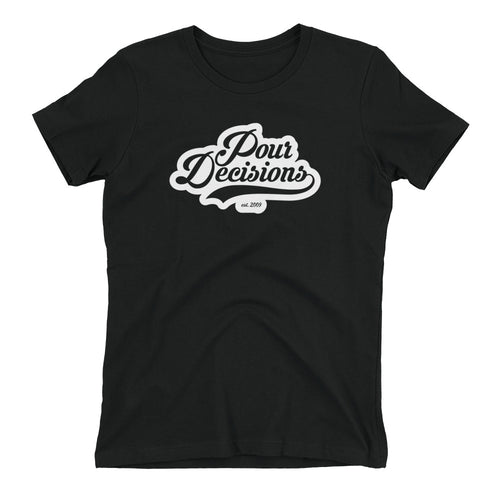 Pour Decisions Retro Logo Women's t-shirt